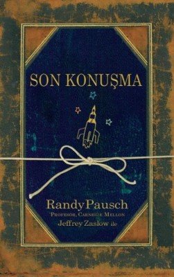 Son Konuşma- Randy Pausch