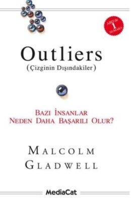 Çizginin Dışındakiler (Outliners) - Malcolm Gladwell - Kişisel Gelişim Kitapları